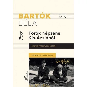 Török népzene Kis-Ázsiából Magyar fordítás és kották