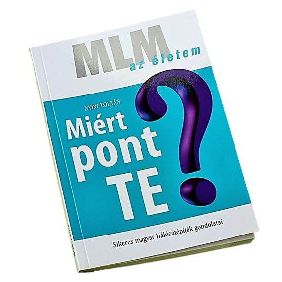 Miért Pont Te?