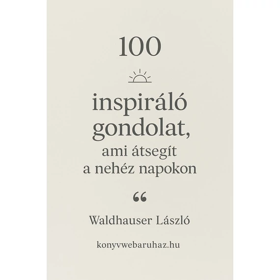 100 inspiráló gondolat